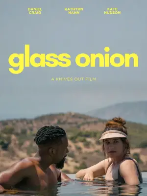 Poster to the movie "Glass Onion: A Knives Out Mystery" #592561