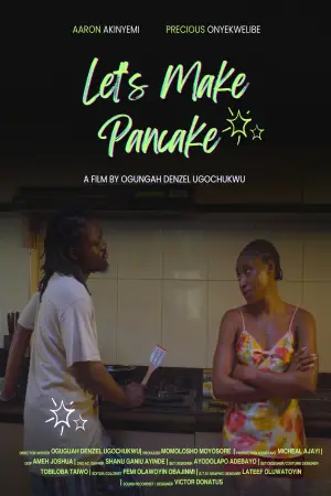 Poster to the movie "Lets make Pancake" #779905