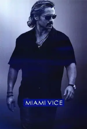 Poster to the movie "Miami Vice" #309344