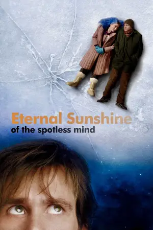 Poster to the movie "Eternal Sunshine of the Spotless Mind" #591169