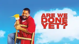 Backdrop to the movie "Are We Done Yet?" #902632