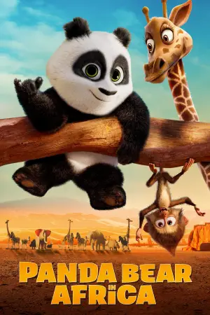 Poster to the movie "Panda Bear in Africa" #679809