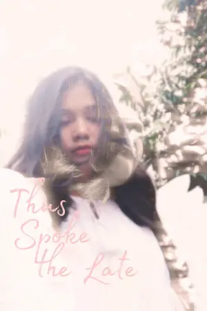 Poster to the movie "Thus Spoke the Late" #541909