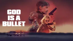 Backdrop to the movie "God Is a Bullet" #945485