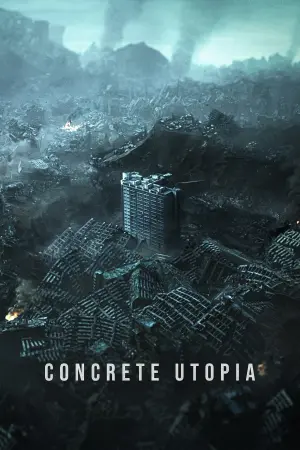 Poster to the movie "Concrete Utopia" #56432