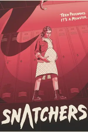 Poster to the movie "Snatchers" #736932