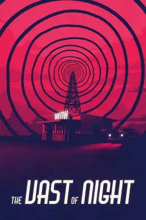 Poster to the movie "The Vast of Night" #278924