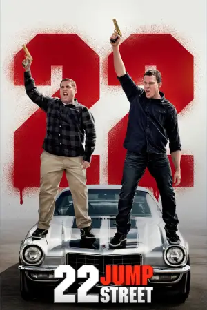 Poster to the movie "22 Jump Street" #639151