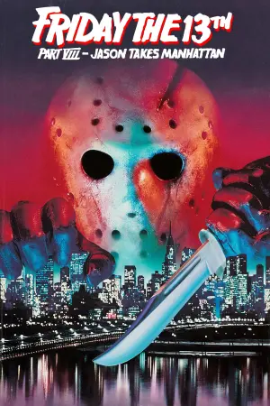 Poster to the movie "Friday the 13th Part VIII: Jason Takes Manhattan" #333574