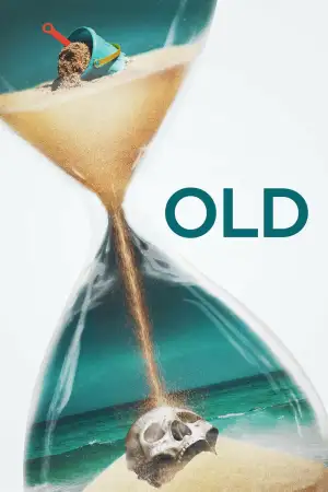 Poster to the movie "Old" #807701