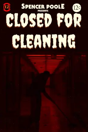 Poster to the movie "Closed For Cleaning" #192156