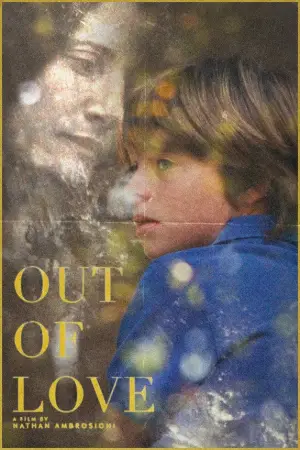 Poster to the movie "Out of Love" #834073