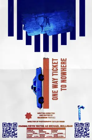 Poster to the movie "One Way Ticket To Nowhere" #781022