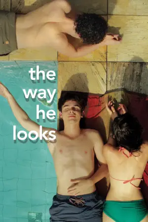Poster to the movie "The Way He Looks" #751851