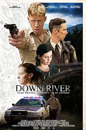 Poster to the movie "Down River" #800136