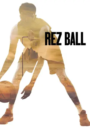 Poster to the movie "Rez Ball" #702665