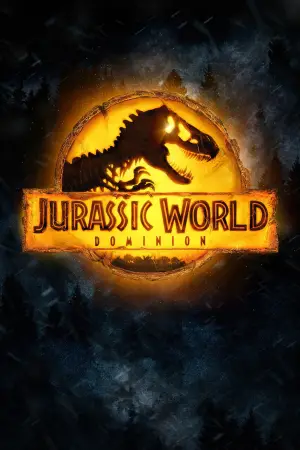 Poster to the movie "Jurassic World Dominion" #565186