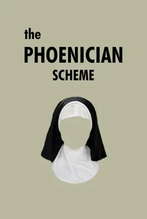 Poster to the movie "The Phoenician Scheme" #799599