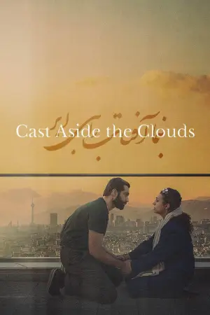 Poster to the movie "Cast Aside the Clouds" #867531