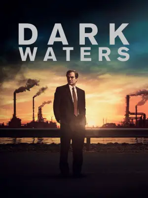 Poster to the movie "Dark Waters" #506641