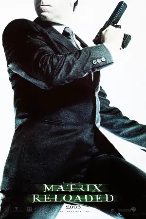 Poster to the movie "The Matrix Reloaded" #591905