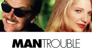 Backdrop to the movie "Man Trouble" #642218