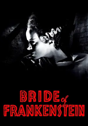 Poster to the movie "The Bride of Frankenstein" #114127