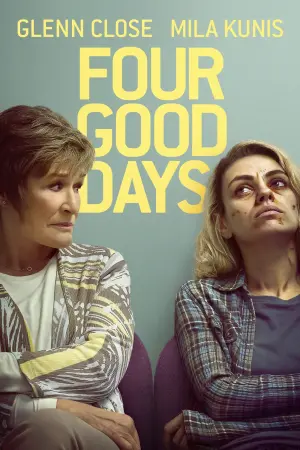 Poster to the movie "Four Good Days" #140557