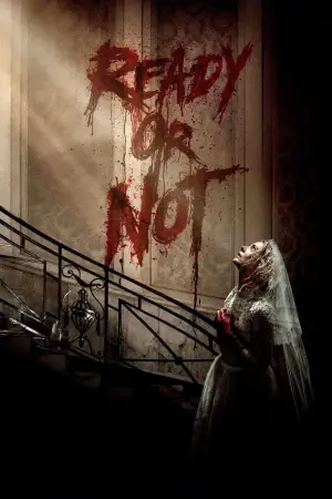 Poster to the movie "Ready or Not" #765947