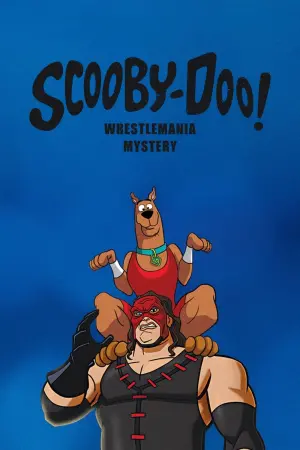 Poster to the movie "Scooby-Doo! WrestleMania Mystery" #347254
