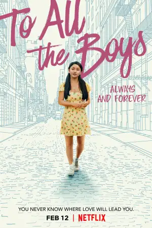 Poster to the movie "To All the Boys: Always and Forever" #891296