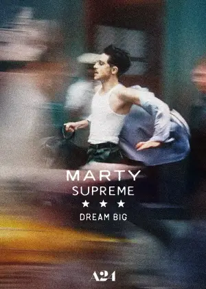 Poster to the movie "Marty Supreme" #909259