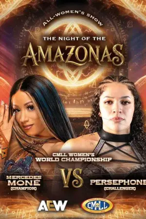 Poster to the movie "CMLL: The Night of The Amazonas 2026" #794592