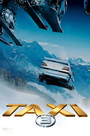 Poster to the movie "Taxi 3" #728151