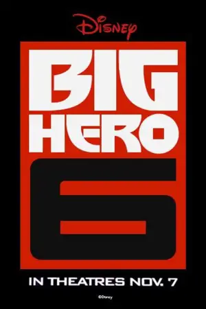 Poster to the movie "Big Hero 6" #546355