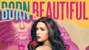 Backdrop to the movie "Born Beautiful" #709613