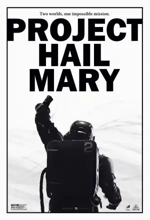 Poster to the movie "Project Hail Mary" #909027
