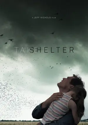 Poster to the movie "Take Shelter" #243366
