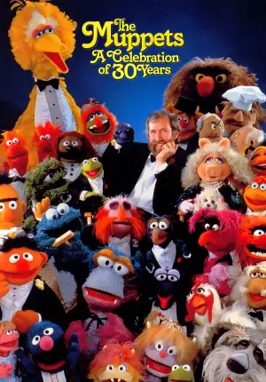 Poster to the movie "The Muppets: A Celebration of 30 Years" #772066
