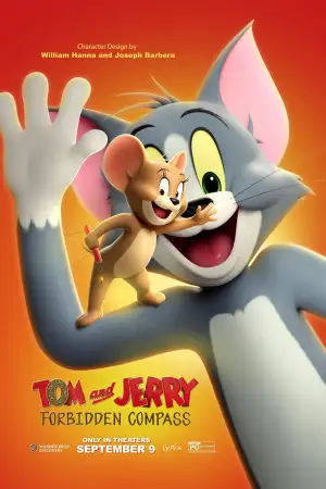 Poster to the movie "Tom and Jerry: Forbidden Compass" #797160