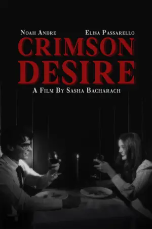 Poster to the movie "CRIMSON DESIRE" #538331