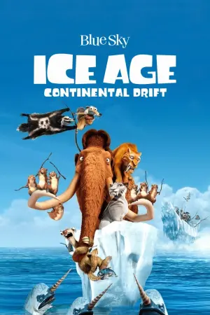 Poster to the movie "Ice Age: Continental Drift" #169567