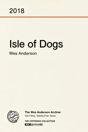 Poster to the movie "Isle of Dogs" #606372