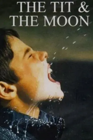 Poster to the movie "The Tit and the Moon" #848329