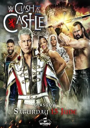 Poster to the movie "WWE Clash at the Castle: Scotland" #738975