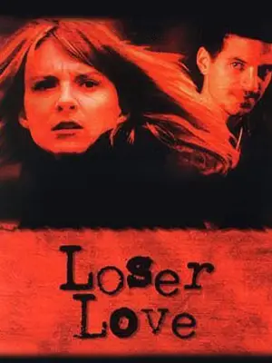 Poster to the movie "Loser Love" #730002