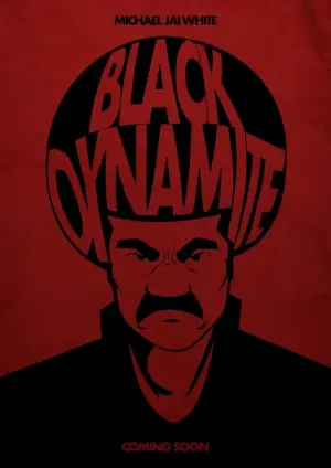 Poster to the movie "Black Dynamite" #238578