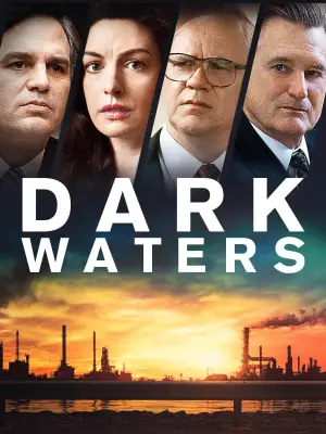 Poster to the movie "Dark Waters" #506640