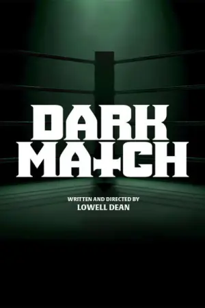 Poster to the movie "Dark Match" #935856
