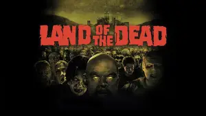 Backdrop to the movie "Land of the Dead" #864849
